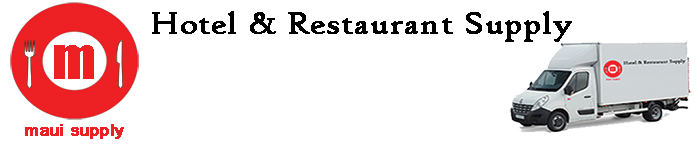 Maui Supply - Hotel & Restaurant Supply